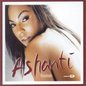 ashanti-foolish001